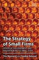 Book Cover for The Strategy of Small Firms by Tim Mazzarol, Sophie Reboud