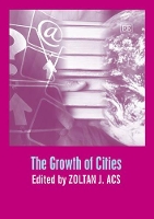 Book Cover for The Growth of Cities by Zoltán J Ács