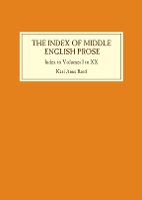 Book Cover for Index of Middle English Prose: Index to Volumes I to XX by Kari Anne Rand