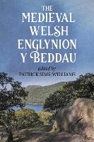 Book Cover for The Medieval Welsh Englynion y Beddau by Patrick (Prof. Emeritus of Celtic Studies) Sims-Williams