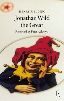 Book Cover for Jonathan Wild the Great by Henry Fielding, Peter Ackroyd