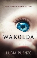 Book Cover for Wakolda by Lucia Puenzo