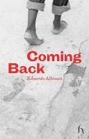 Book Cover for Coming Back by Edoardo Albinati