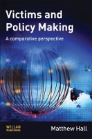 Book Cover for Victims and Policy-Making by Matthew Hall