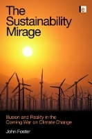 Book Cover for The Sustainability Mirage by John Michael Foster