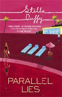 Book Cover for Parallel Lies by Stella Duffy