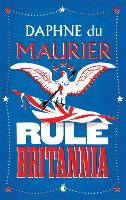 Book Cover for Rule Britannia by Daphne Du Maurier