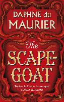 Book Cover for The Scapegoat by Daphne Du Maurier, Lisa Appignanesi