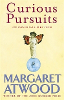 Book Cover for Curious Pursuits by Margaret Atwood