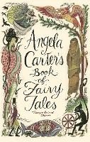 Book Cover for Angela Carter's Book Of Fairy Tales by Angela Carter