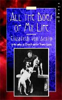 Book Cover for All The Dogs Of My Life by Elizabeth von Arnim