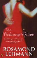 Book Cover for The Echoing Grove by Rosamond Lehmann