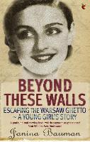 Book Cover for Beyond These Walls by Janina Bauman