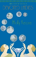 Book Cover for Devoted Ladies by Molly Keane, Polly Devlin