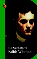 Book Cover for The Gods Arrive by Edith Wharton