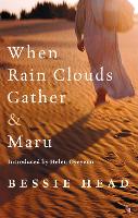 Book Cover for When Rain Clouds Gather And Maru by Bessie Head, Helen Oyeyemi