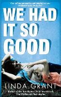 Book Cover for We Had It So Good by Linda Grant