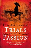 Book Cover for Trials of Passion by Lisa Appignanesi