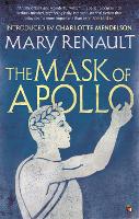 Book Cover for The Mask of Apollo by Mary Renault, Charlotte Mendelson