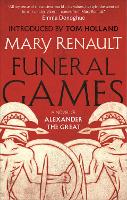 Book Cover for Funeral Games by Mary Renault, Tom Holland