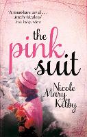 Book Cover for The Pink Suit by Nicole Mary Kelby