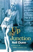 Book Cover for Up The Junction by Nell Dunn