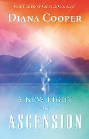 Book Cover for A New Light on Ascension by Diana Cooper