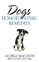 Book Cover for Dogs: Homoeopathic Remedies by George Macleod