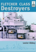 Book Cover for Fletcher and Class Destroyers by Abbey Lester