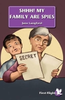 Book Cover for Shhh! My Family are Spies! by Jane Langford