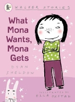 Book Cover for What Mona Wants, Mona Gets by Dyan Sheldon