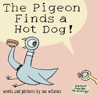 Book Cover for The Pigeon Finds a Hot Dog! by Mo Willems