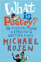 Book Cover for What is Poetry? by Michael Rosen