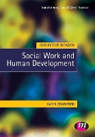 Book Cover for Reflective Reader: Social Work and Human Development by Karin Crawford