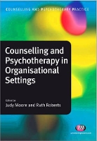 Book Cover for Counselling and Psychotherapy in Organisational Settings by R.M. Roberts