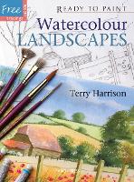 Book Cover for Ready to Paint: Watercolour Landscapes by Terry Harrison