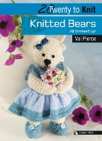 Book Cover for 20 to Knit: Knitted Bears by Val Pierce