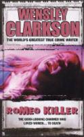 Book Cover for Romeo Killer by Wensley Clarkson