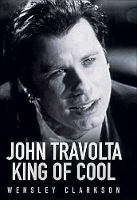 Book Cover for John Travolta by Wensley Clarkson