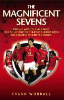 Book Cover for The Magnificent Sevens by Frank Worrall