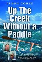 Book Cover for Up the Creek without a Paddle by Tammy Cohen