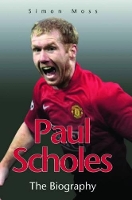 Book Cover for Paul Scholes by Simon Moss