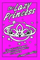Book Cover for The Lazy Princess by Hannah Sandling