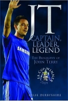 Book Cover for JT - Captain, Leader, Legend by Ollie Derbyshire