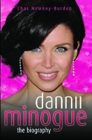 Book Cover for Dannii Minogue by Chas Newkey-Burden