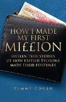 Book Cover for How I Made My First Million by Tammy Cohen