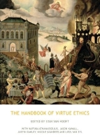 Book Cover for The Handbook of Virtue Ethics by Stan van Hooft