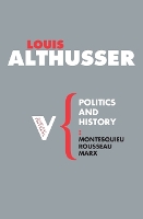 Book Cover for Politics and History by Louis Althusser
