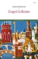 Book Cover for Gogol in Rome by Katia Kapovich