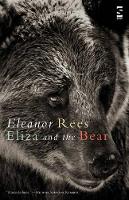 Book Cover for Eliza and the Bear by Eleanor Rees